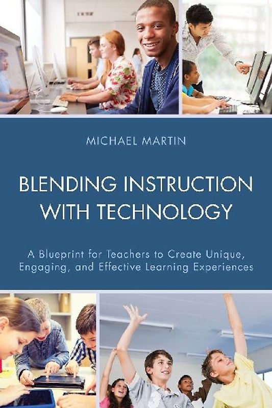 Blending Instruction with Technology