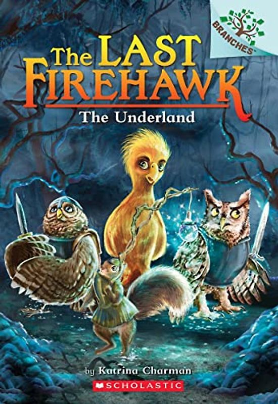 The Underland (The Last Firehawk, 11)