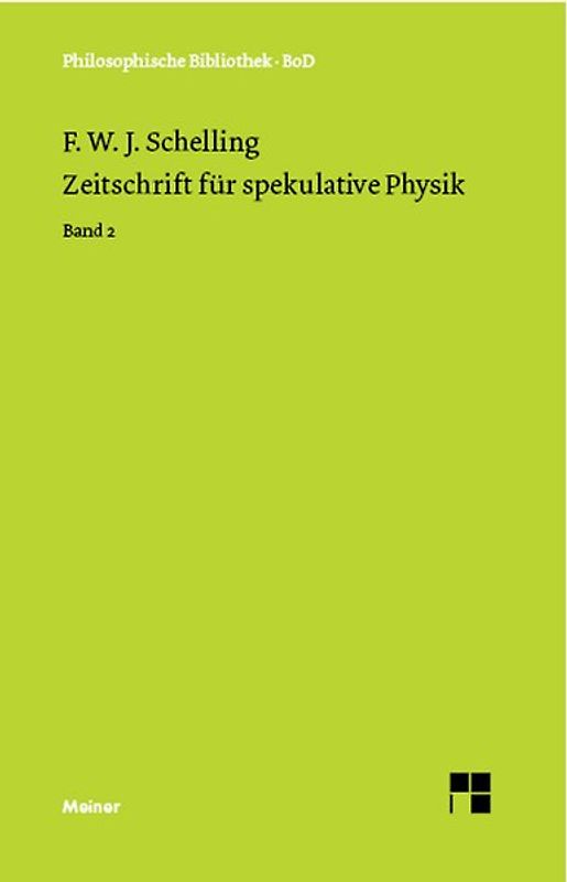 Zeitschrift für spekulative Physik. Band 2