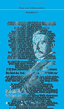 Jedermann. Das Spiel vom Sterben des reichen Mannes