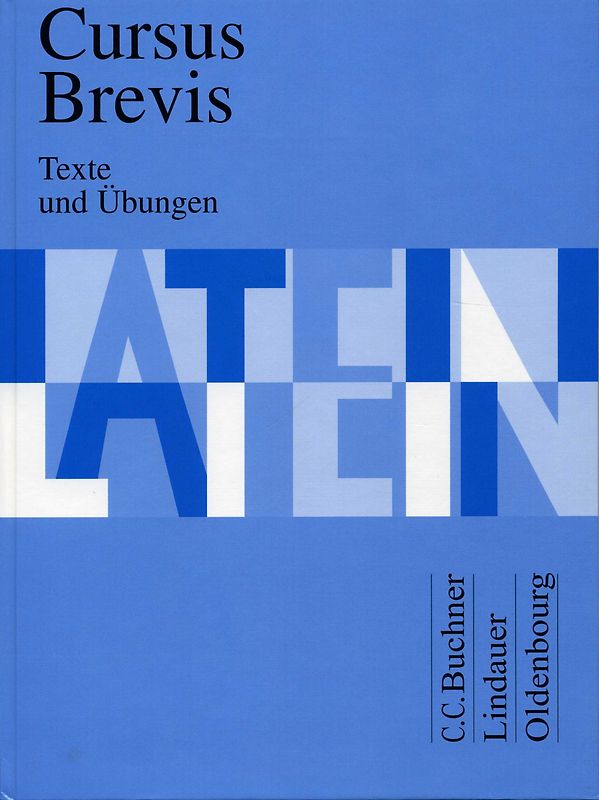 Cursus Brevis - Texte und Übungen