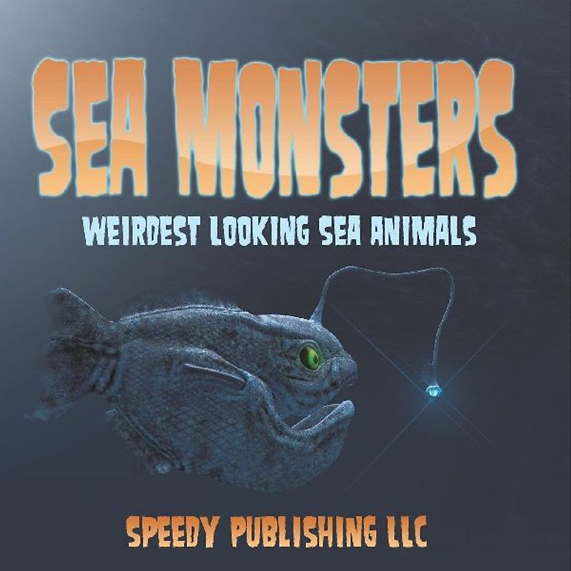 Sea Monsters (Weirdest Looking Sea Animals)