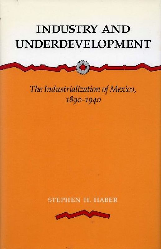 Industry and Underdevelopment