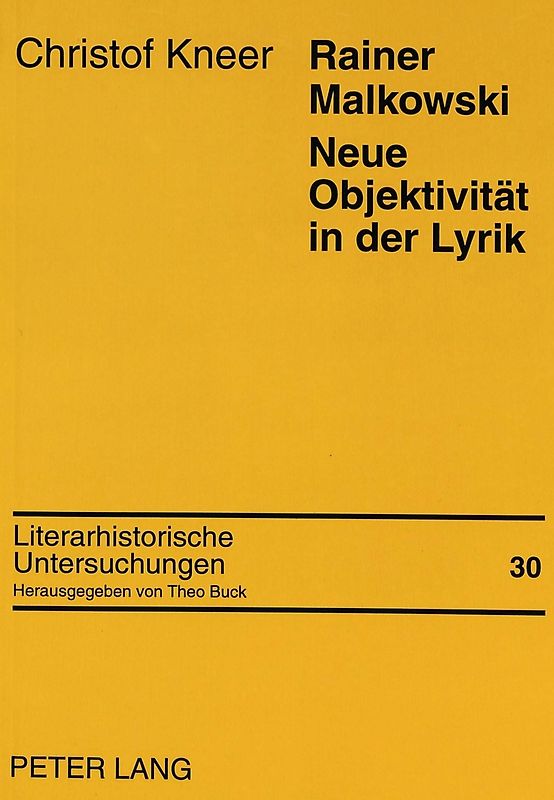 Rainer Malkowski- Neue Objektivität in der Lyrik