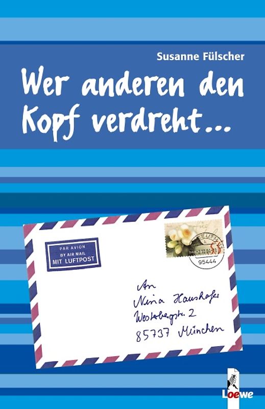 Wer anderen den Kopf verdreht...