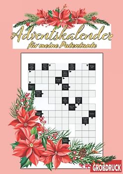 Adventskalender für meine Patentante: Kreuzworträtsel zur Weihnachtszeit - das Rätselheft für die beste Patentante der Welt