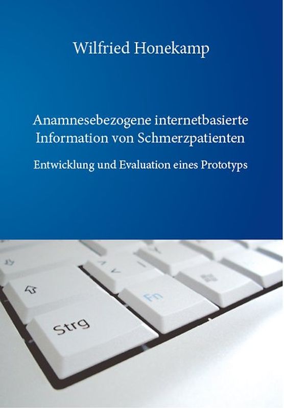 Anamnesebezogene internetbasierte Information von Schmerzpatienten