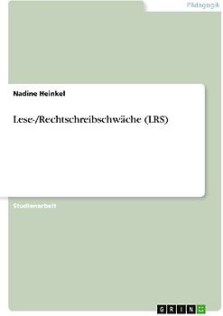 Lese-/Rechtschreibschwäche (LRS)