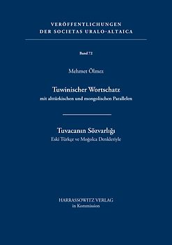 Tuwinischer Wortschatz mit alttürkischen und mongolischen Parallelen