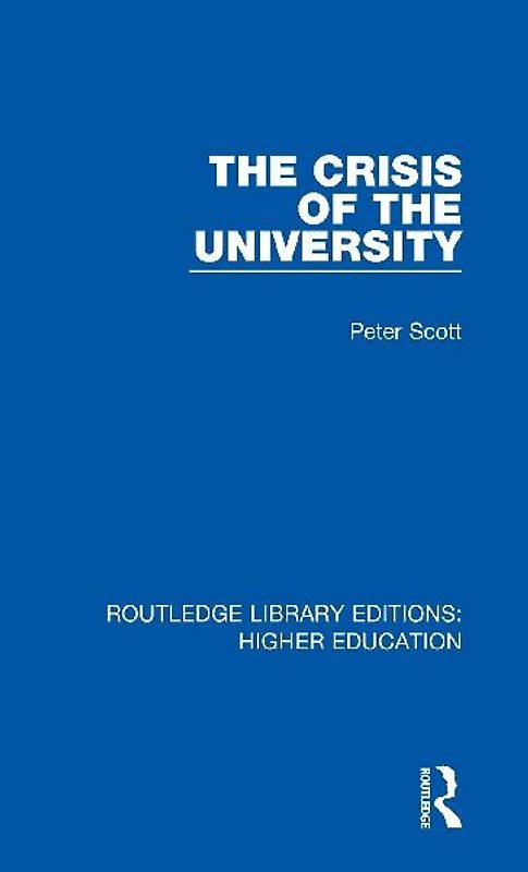 The Crisis of the University