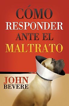 Cómo responder ante el maltrato