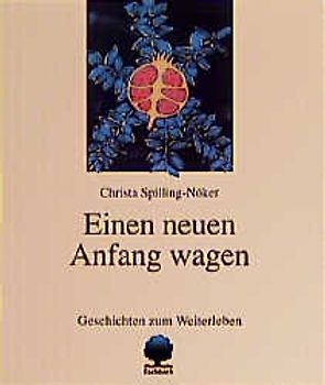 Einen neuen Anfang wagen