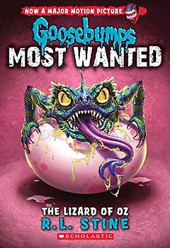 Lizard of Oz: Volume 10 (Goosebumps Most Wanted, Band 10)