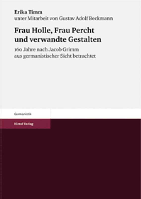 Frau Holle, Frau Percht und verwandte Gestalten