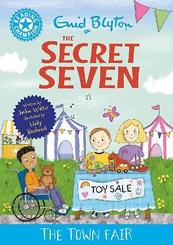 Reading Champion: The Secret Seven: The Town Fair