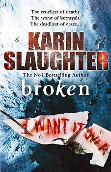 Broken - Karin Slaughter