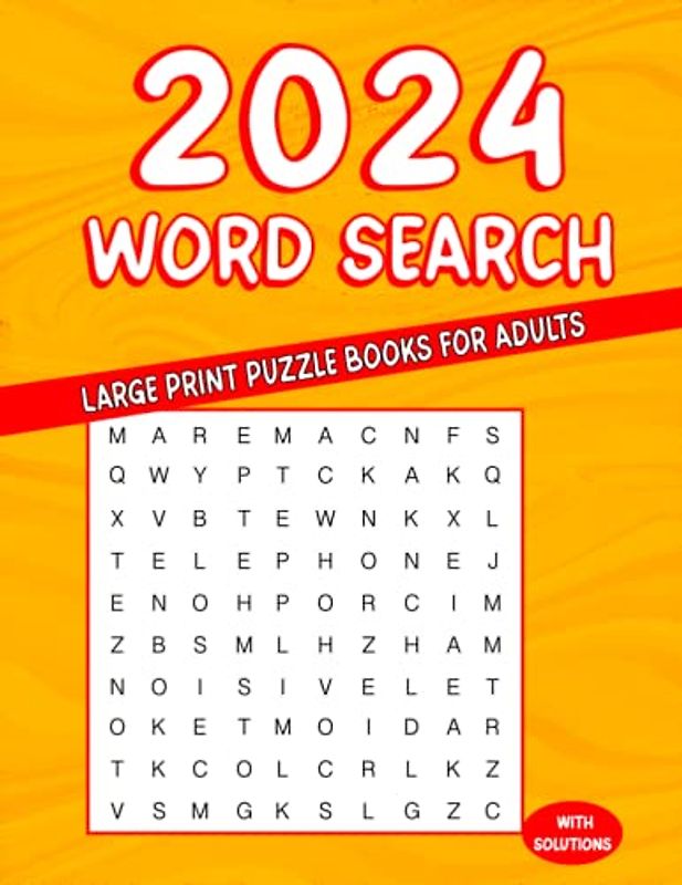 Worde Search 2024 Large Print Puzzle Books for Adults, with solutions