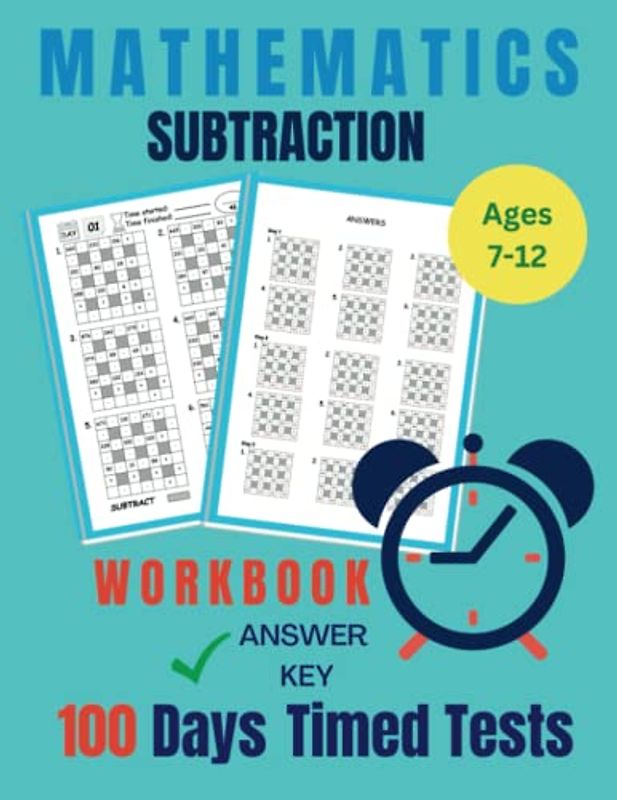 100 Days of Timed Tests : Subtraction: Grades K-2, Math Drills, Digits 0-20, Reproducible Practice Problems: Mathematics Workbook with Answer Keys, Across-Downs Puzzles for Kids, Teens, Adults