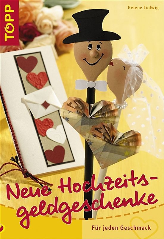 Neue Hochzeitsgeldgeschenke