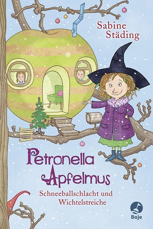 Petronella Apfelmus - Schneeballschlacht und Wichtelstreiche (Band 3)