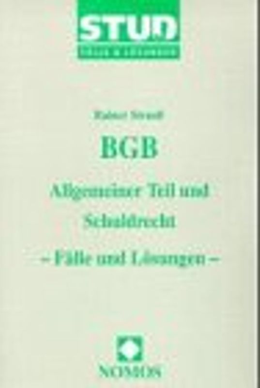 BGB - Allgemeiner Teil und Schuldrecht