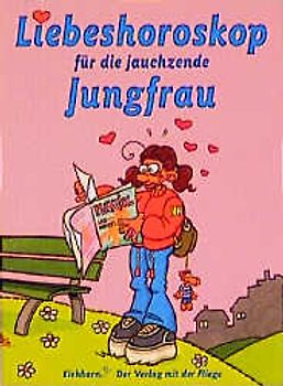 Liebeshoroskop für die jauchzende Jungfrau