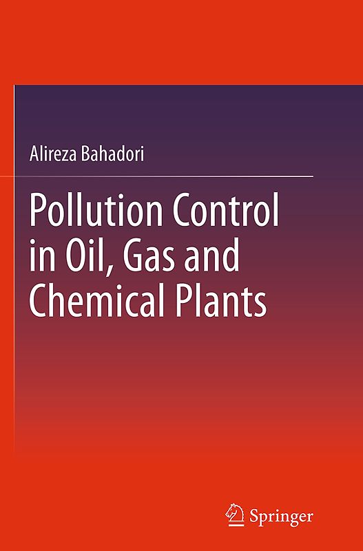 Pollution Control in Oil, Gas and Chemical Plants