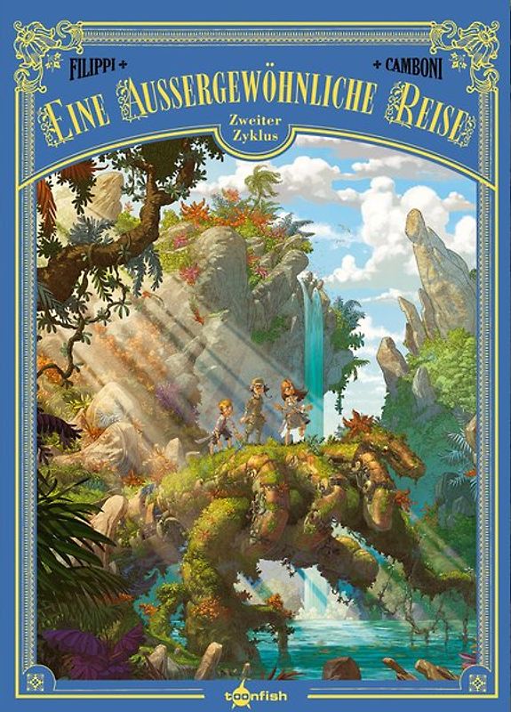 Eine außergewöhnliche Reise – zweiter Zyklus