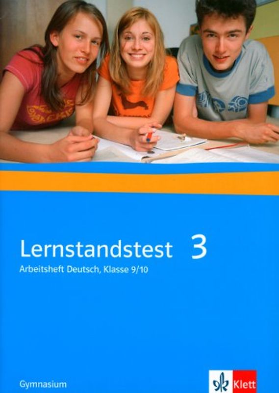 Lernstandstest 3. Ausgabe für Gymnasien. Arbeitsheft zur Vorbereitung auf Tests und Abschlussprüfungen Klasse 9/10