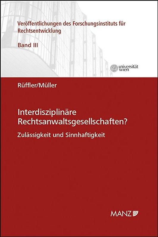Interdisziplinäre Rechtsanwaltsgesellschaften?