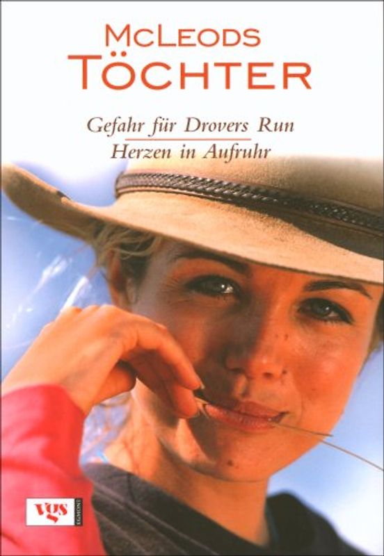 McLeods Töchter. Gefahr für Drover's Run /Herzen in Aufruhr