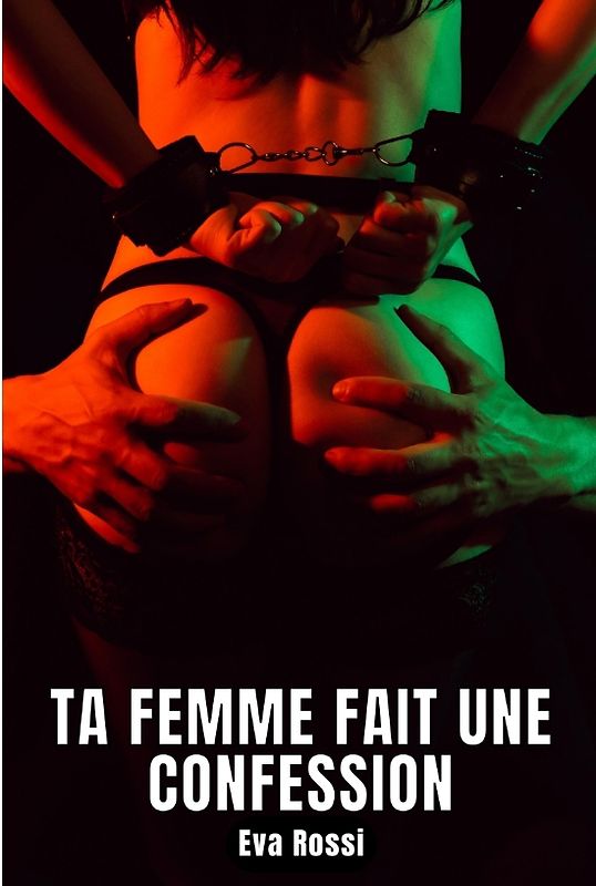 Ta femme fait une confession