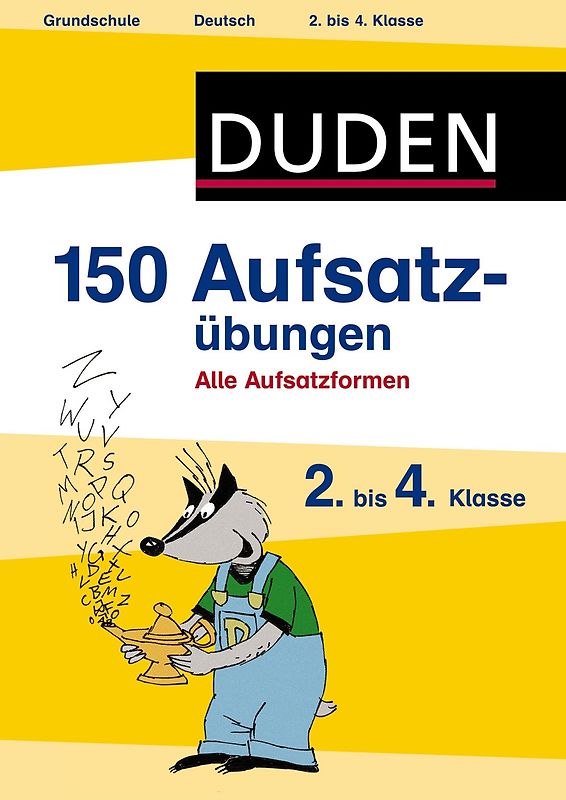 150 Aufsatzübungen 2. bis 4. Klasse