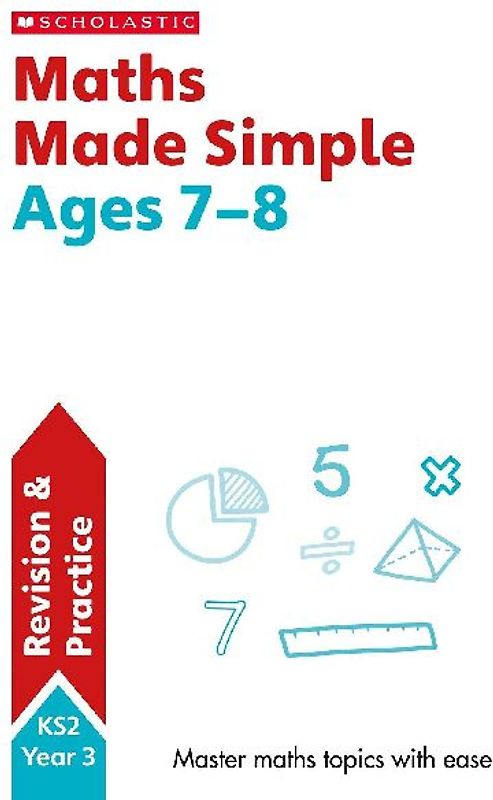 Maths Made Simple Ages 7-8