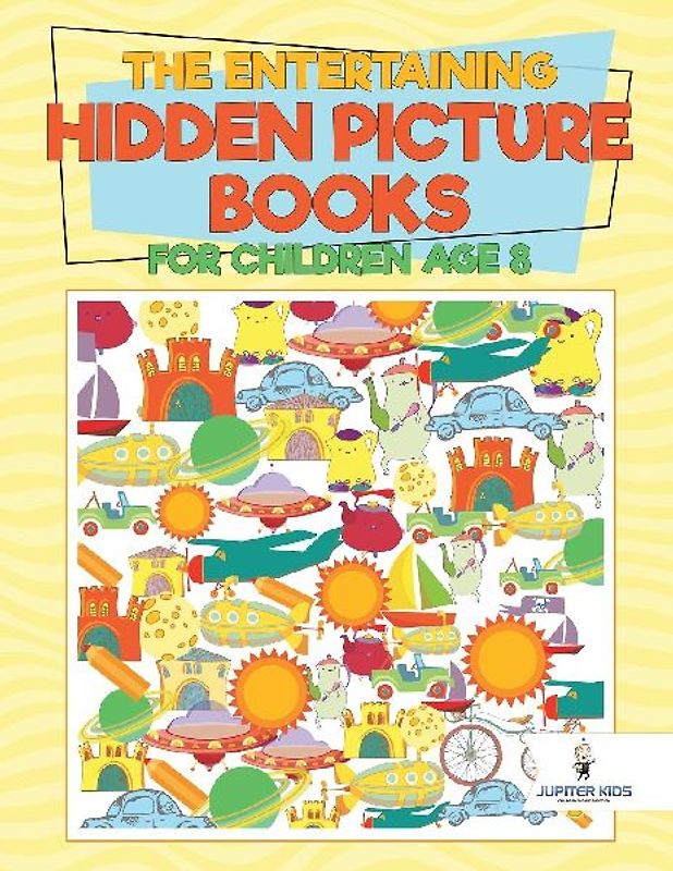 The Entertaining Hidden Picture Books for Children Age 8