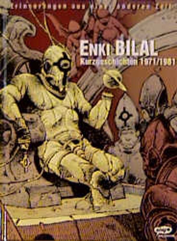 Bilal. Erweiterte Ausgabe / Erinnerungen aus einer anderen Zeit