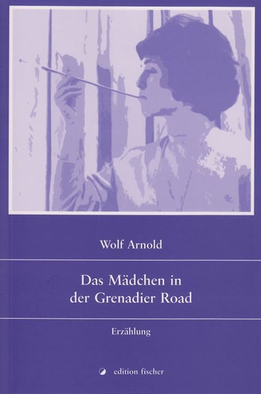 Das Mädchen in der Grenadier Road