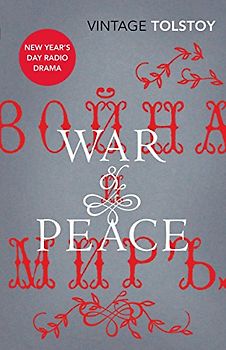 War and Peace - Tolstoy, Leo