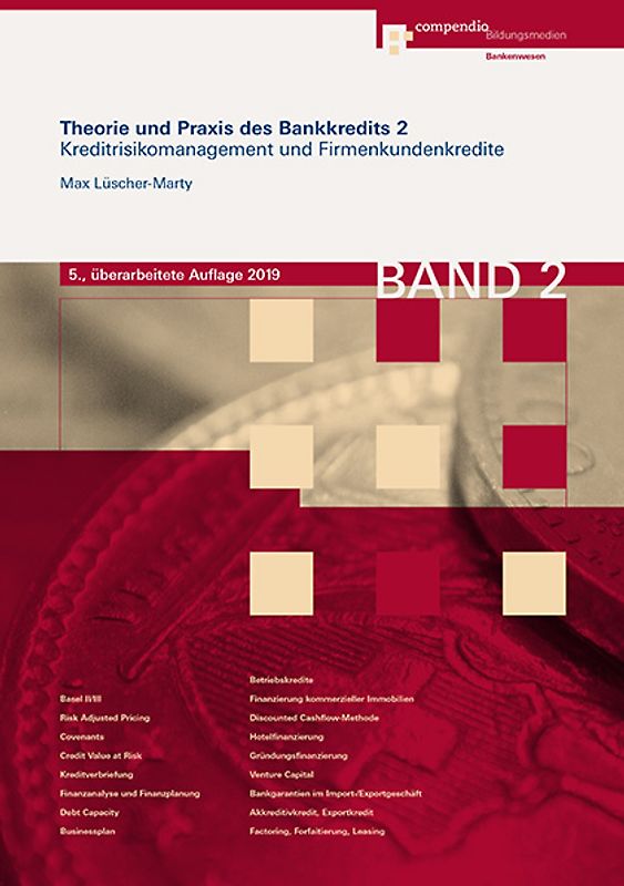 Theorie und Praxis des Bankkredits 2