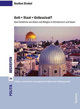 Gott + Staat = Gottesstaat?