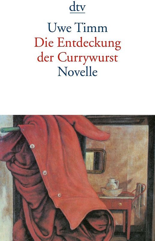 Die Entdeckung der Currywurst