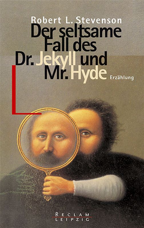 Der seltsame Fall des Dr. Jekyll und Mr. Hyde