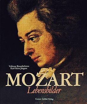 Mozart - Lebensbilder