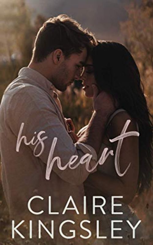 His Heart: A Steamy Stand-Alone Romance