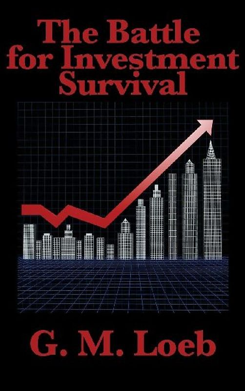 The Battle for Investment Survival
