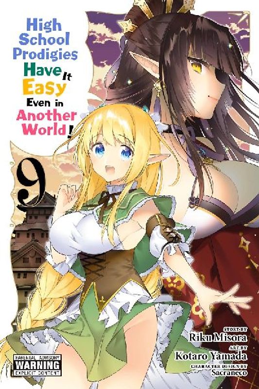 High School Prodigies Have It Easy Even in Another World!, Vol. 9 (Manga)