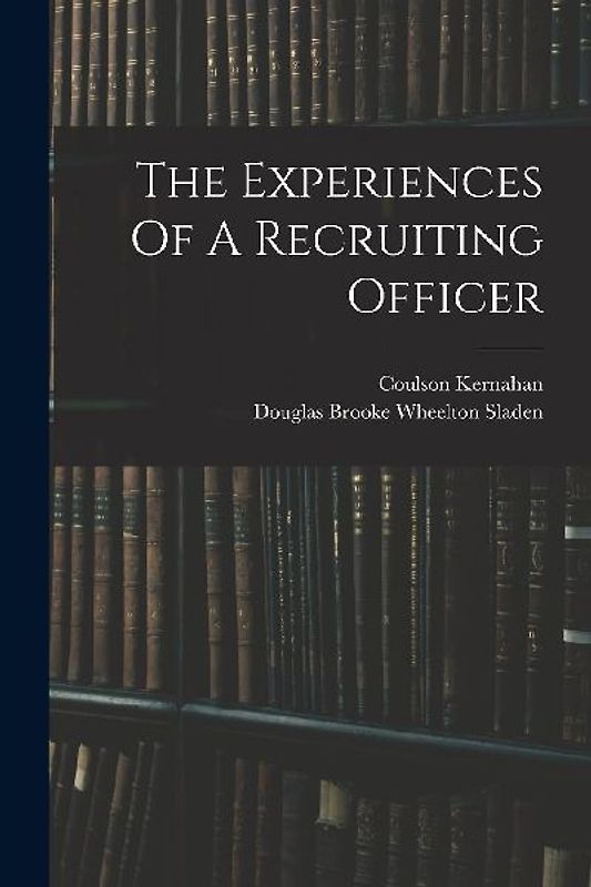 The Experiences Of A Recruiting Officer