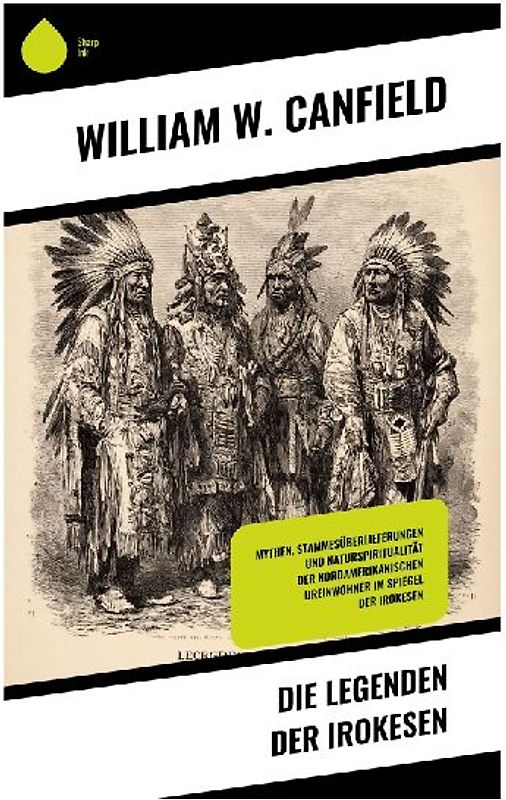 Die Legenden der Irokesen
