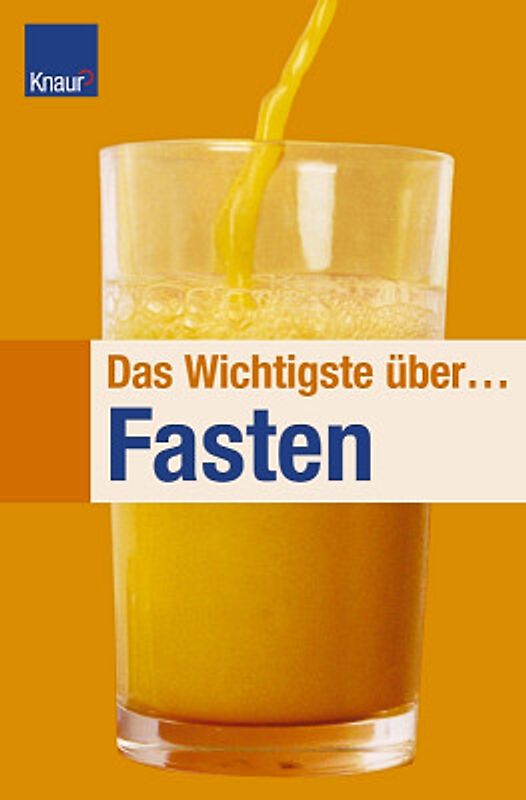 Das Wichtigste über Fasten