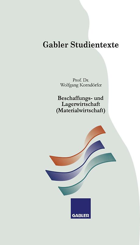 Beschaffungs- und Lagerwirtschaft (Materialwirtschaft)